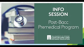 Post-Baccalaureate #Premedical Program at UVM Info Session