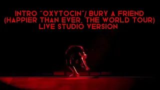 Billie Eilish - intro “Oxytocin” / bury a friend (Happier Than Ever, The World Tour), studio version