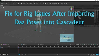 Quick Fix for Rig Issues After Importing Daz Poses into Cascadeur