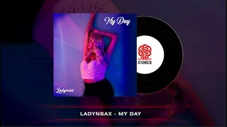 Ladynsax - My Day (2024)