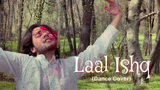 Laal Ishq (Dance Cover) | Ramleela | Arijit Singh | Aditya Vardhan