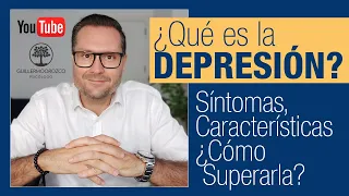 😢 ¿Qué es la DEPRESIÓN? Síntomas, características y ¿Cómo superarla?