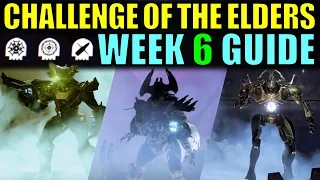 Destiny: Challenge of the Elders Week 6 Guide! | Complete Walkthrough | April Update