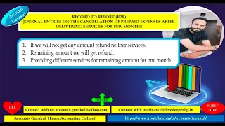 HOW TO DO JOURNAL ENTRIES FOR CANCELLATION OF PREPAID EXPENSES