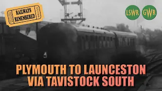 Plymouth to Launceston Via Tavistock South - The first 10 minutes