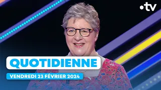 Emission Quotidienne du Vendredi 23 Février 2024 - Questions pour un Champion