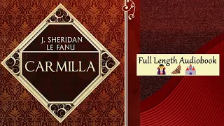 Carmilla Full Free Audiobook 🧛‍♀️🦇🏰