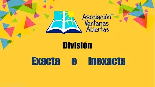 Divisiones exactas e inexactas (3er grado de primaria)