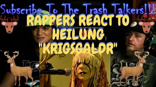 Rappers React To Heilung "Krigsgaldr"!!!