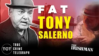 One of America's top gangsters from The Irishman l Fat Tony Salerno l True Crime Telegraph