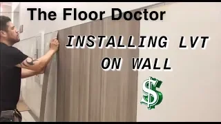 Installing LVT On A Wall