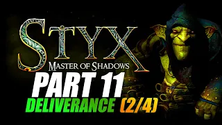 Styx: Master of Shadows - Deliverance (2/4)  -Goblin Difficulty - HD-1080P/60FPS -No commentary