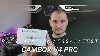 CAMBOX V4 PRO | Présentation / Essais circuit