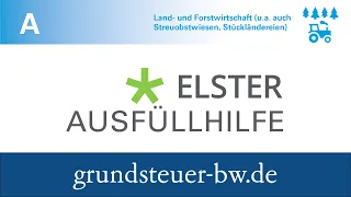 ELSTER-Ausfüllhilfe (Grundsteuer A) für Baden-Württemberg