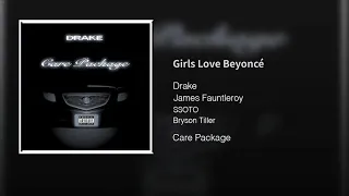 Drake - Girls Love Beyoncé (Official Audio)