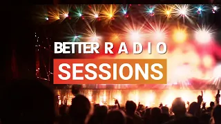 ALMOG NAOR - BETTER RADIO SESSIONS #002