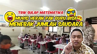 Trik Sulap Matematika | SULAP MENEBAK JUMLAH SAUDARA | Trik Matematika Untuk Menebak