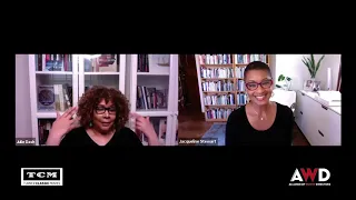 TCM Tea with AWD: Julie Dash and DAUGHTERS OF THE THE DUST