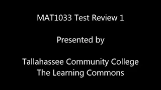 MAT1033 Test 1 Review