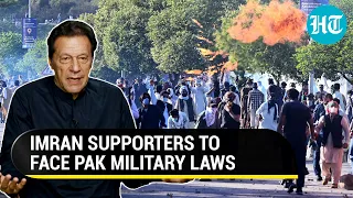 Martial law in Pakistan official? Army military courts in action; Imran supporters face heat