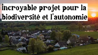 Un projet incroyable sur 3000 hectares (pour commencer)