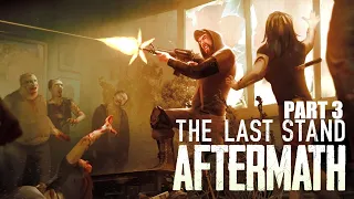 The Last Stand: Aftermath - Part 3 - Merchant Has All The Knowledge