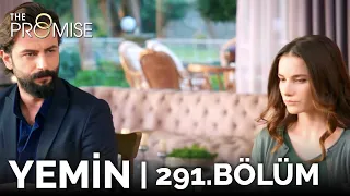 Yemin 291. Bölüm | The Promise Season 3 Episode 291