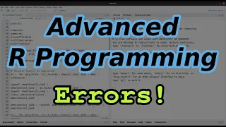 Advanced R Programming - Handling Errors