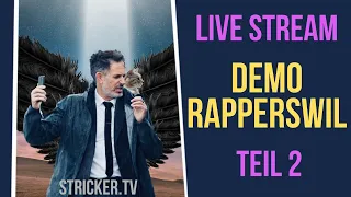 Demo Rapperswil 24. April 2021 - Live Stream - Teil 2