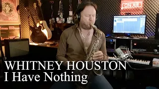 I Have Nothing - Whitney Houston (Fred Hormain)