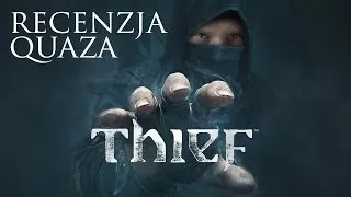 Thief (2014) - recenzja quaza