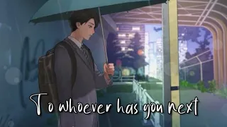 ◤ Nightcore◥  - To Whoever Has You Next ( Lyrics )