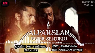 Alparslan: Büyük Selçuklu Müzikleri : Çağrı ve Tuğrul Beyler || (Rey Sarayına Bir Arslan inmiş 🤣💕)