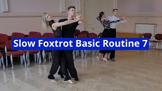 Slow Foxtrot Basic Routine 7 | Fallaway Reverse, Whisk and Weave