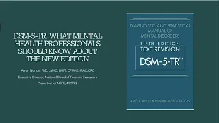 DSM 5 TR Update for Mental Health Professionals (Abridged Version)