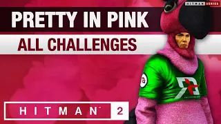HITMAN 2 Miami - "Pretty In Pink" Mission Story with Challenges