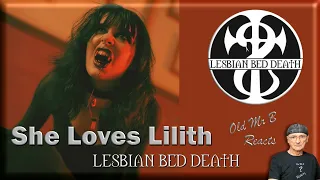 Lesbian Bed Death - She Loves Lilith (Reaction)