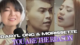 SINGER SONGWRITER REACTS || Daryl Ong & Morissette || You Are the Reason (Calum Scott cover)