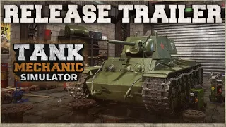 Tank Mechanic Simulator - Launch Trailer