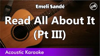 Emeli Sandé - Read All About It, Pt III (karaoke acoustic)