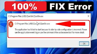 How to Fix Application Has Failed to Start Because its Side by Side Configuration is Incorrect