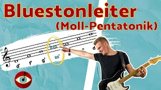 Die BLUESTONLEITER (Moll-Pentatonik) I Was sind BLUE NOTES?