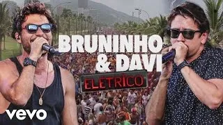 Bruninho & Davi - Fico Com Você (Elétrico) [Pseudo Video]