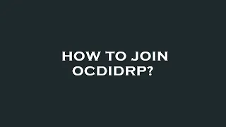 How to join ocdidrp?