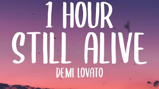 Demi Lovato - Still Alive [1 HOUR/Lyrics] (From the Original Motion Picture Scream VI)