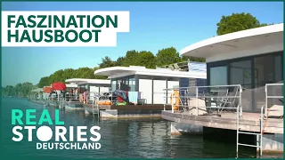 Fascination Houseboat: Living on the Water (1/5) | Documentary | Real Stories Germany
