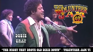 The Night They Drove Old Dixie Down - Dobie Gray - Volunteer Jam VI