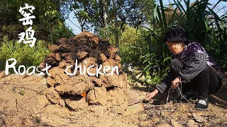 孫子元旦回家，阿婆用傳統方法給他窯雞，味道比外面賣的還香Grandma makes chicken with traditional Chinese method｜Food 广西 美食 玉林阿婆