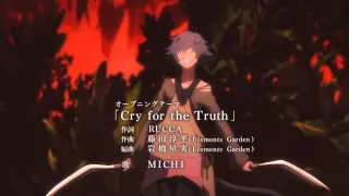 Rokka no Yuusha 六花の勇者 OP   Opening 「Cry for the Truth」