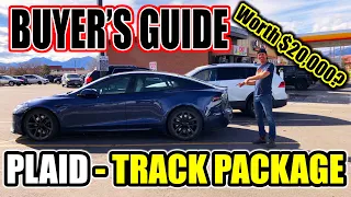 Tesla Model S Plaid TRACK PACKAGE - Buyer's Guide